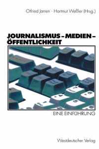 Journalismus, Medien, Öffentlichkeit