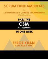 Scrum Fundamentals for ScrumAlliance (R) ScrumMaster (R) Certification