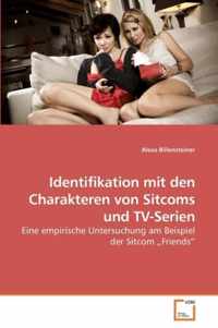 Identifikation mit den Charakteren von Sitcoms und TV-Serien