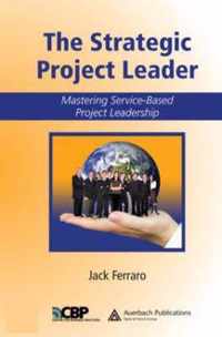 The Strategic Project Leader