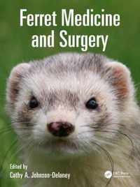 Ferret Medicine and Surgery