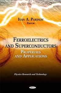 Ferroelectrics & Superconductors