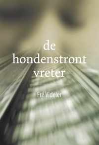 De Hondenstrontvreter