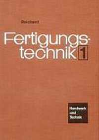 Fertigungstechnik 1