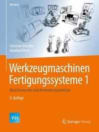 Werkzeugmaschinen Fertigungssysteme 1