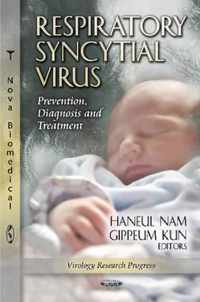 Respiratory Syncytial Virus