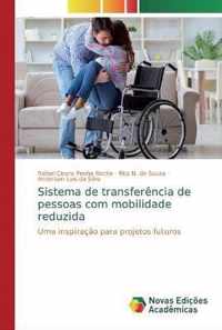 Sistema de transferencia de pessoas com mobilidade reduzida