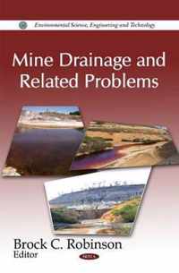 Mine Drainage & Related Problems