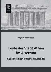 Feste Der Stadt Athen Im Altertum