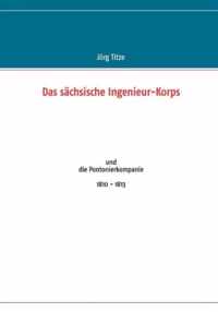 Das sachsische Ingenieur-Korps