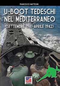 U-Boot tedeschi nel Mediterraneo (settembre 1941 - aprile 1942)