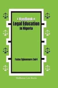 A Handbook of Legal Education in Nigeria