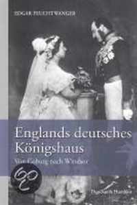 Englands deutsches Königshaus