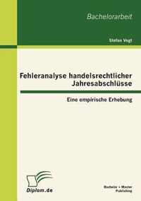 Fehleranalyse handelsrechtlicher Jahresabschlusse