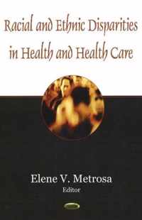 Racial & Ethnic Disparities in Health & Health Care