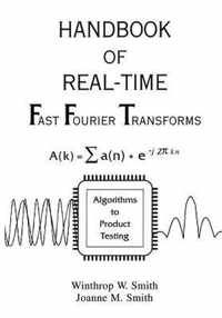 Handbook Of Real-Time Fast Fourier Transforms