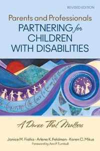 Parents and Professionals Partnering for Children With Disabilities