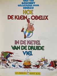 Hoe de kleine Obelix in de ketel van de druïde viel