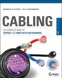 Cabling: The Complete Guide to Copper and Fiber-Optic Networking