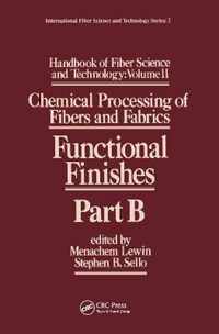 Handbook of Fiber Science and Technology Volume 2