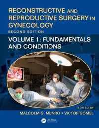 Reconstructive and Reproductive Surgery in Gynecology: Volume 1