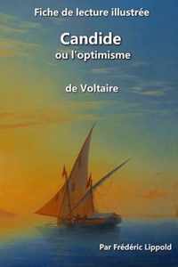 Fiche de lecture illustree - Candide ou l'optimisme, de Voltaire