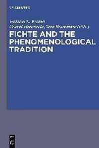 Fichte and the Phenomenological Tradition