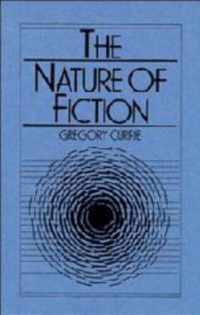 The Nature of Fiction