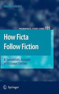 How Ficta Follow Fiction