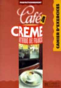 Cafe Creme