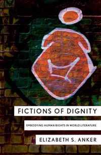 Fictions of Dignity