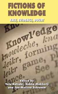 Fictions of Knowledge