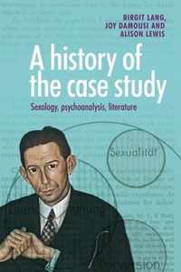 A History of the Case Study