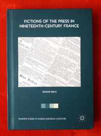 Fictions of the Press in Nineteenth-Century France