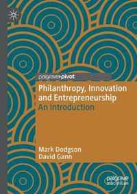 Philanthropy Innovation and Entrepreneurship