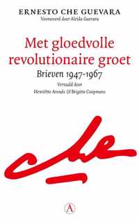 Met gloedvolle revolutionaire groet