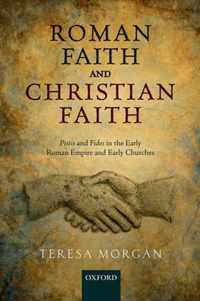 Roman Faith and Christian Faith