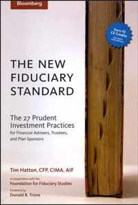 The New Fiduciary Standard