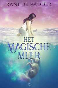 Het Magische Meer