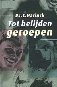 Tot belijden geroepen