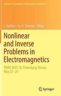 Nonlinear and Inverse Problems in Electromagnetics