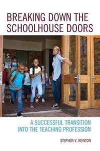 Breaking Down the Schoolhouse Doors