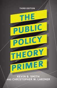 The Public Policy Theory Primer