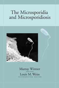 The Microsporidia and Microsporidiosis