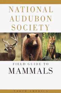 National Audubon Society Field Guide to North American Mammals