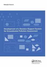 Development of a Decision Support System for Groundwater Pollution Assessment