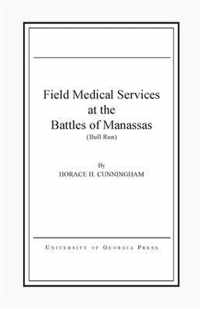 Field Medical Services at the Battle of Manassas