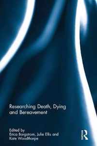 Researching Death, Dying and Bereavement