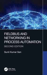 Fieldbus and Networking in Process Automation