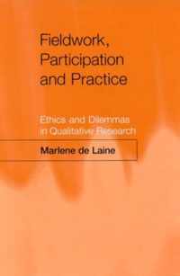 Fieldwork, Participation and Practice